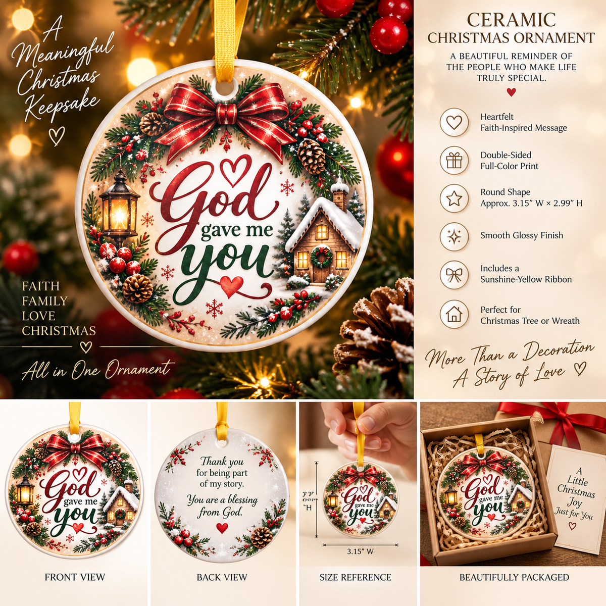 God Gave Me You Ceramic Christmas Ornament, Religious Holiday Gift, Faith Keepsake