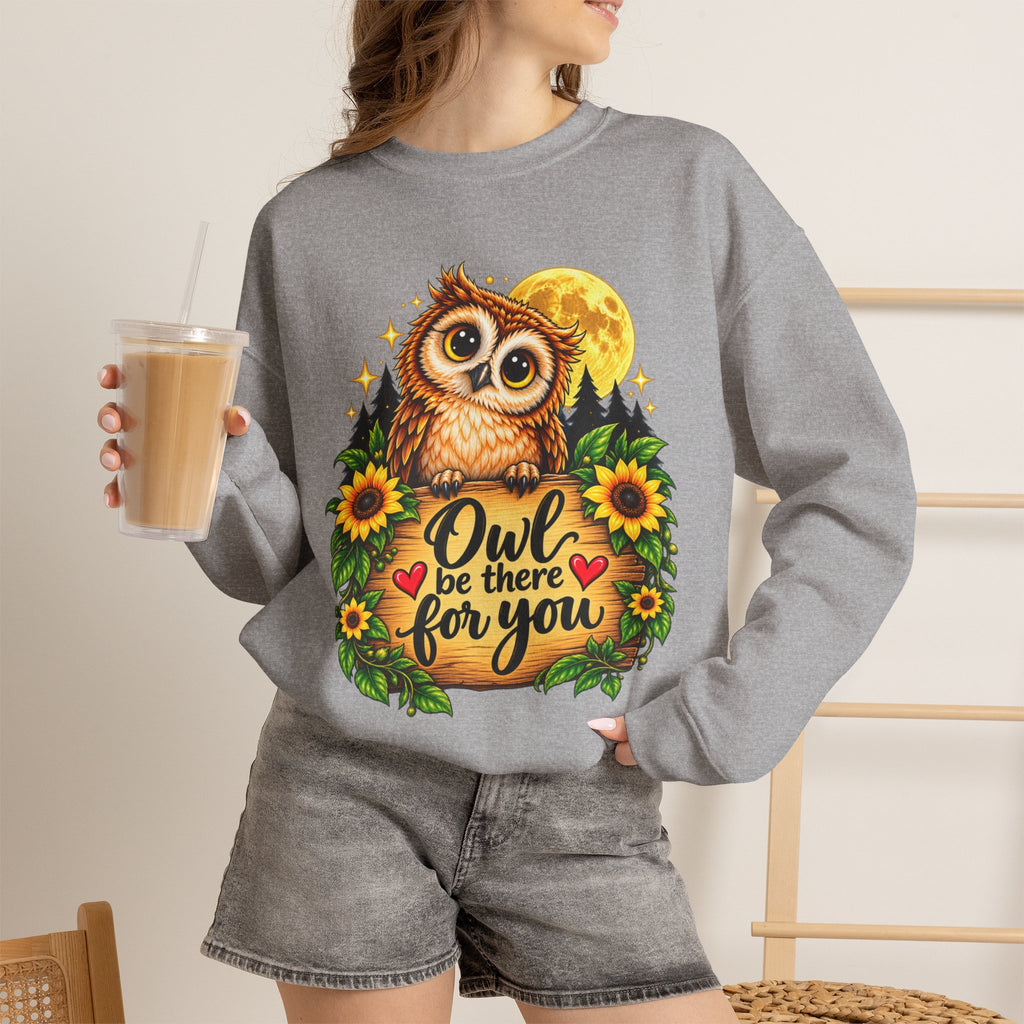 Owl be there for you Sweatshirt | Cute Owl with Sunflowers and Moon