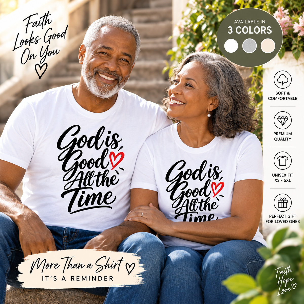 God Is Good All The Time Christian T-Shirt, Faith Based Religious Tee