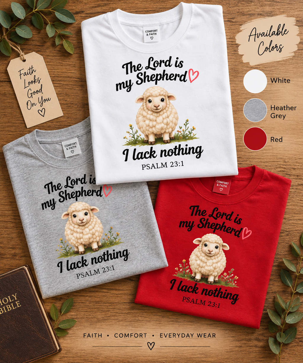 The Lord Is My Shepherd T-Shirt, Psalm 23:1 Christian Gift, Faith Comfort Wear, Casual Outfit