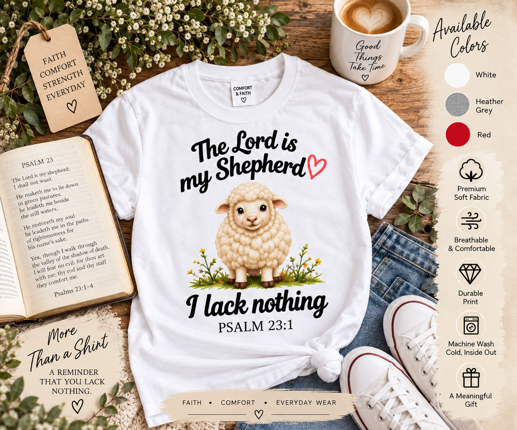 The Lord Is My Shepherd T-Shirt, Psalm 23:1 Christian Gift, Faith Comfort Wear, Casual Outfit