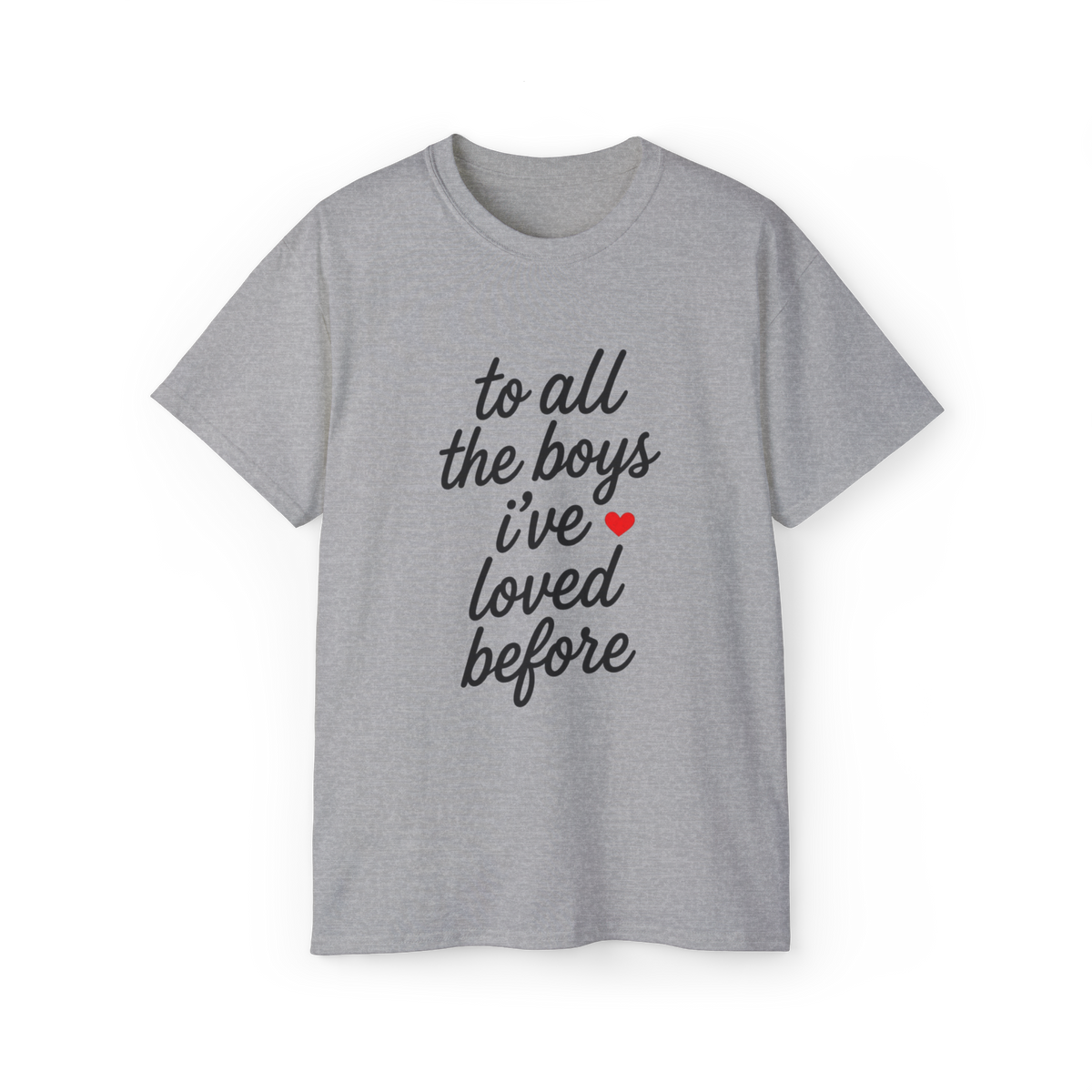 To All The Boys I've Loved Before Script Tee, Vintage Oversized Fit, Heart Graphic Shirt